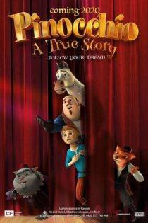 دانلود انیمیشن پینوکیو: یک داستان واقعی Pinocchio: A True Story 2022