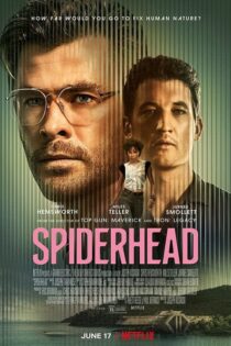 دانلود فیلم اسپایدر هد Spiderhead 2022