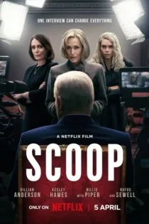 دانلود فیلم خبر داغ Scoop 2024