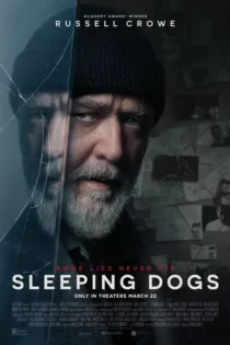 دانلود فیلم سگ‌های خفته Sleeping Dogs 2024
