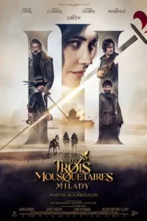دانلود فیلم سه تفنگدار ملیدی قسمت دوم The Three Musketeers Part II Milady 2023
