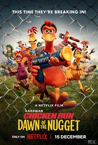 Chicken Run Dawn Of The Nugget 2023 Posters
