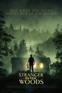 دانلود فیلم غریبه‌ای در جنگل Stranger in the Woods 2024