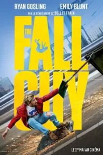 دانلود فیلم مرد ساده‌لوح The Fall Guy 2024
