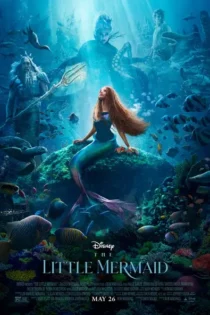 دانلود فیلم پری دریایی کوچولو The Little Mermaid 2023
