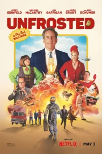 دانلود فیلم آنفراستد Unfrosted 2024