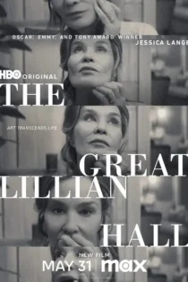 دانلود فیلم لیلیان هال بزرگ The Great Lillian Hall 2024