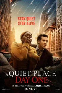 دانلود فیلم یک مکان ساکت روز اول A Quiet Place Day One 2024