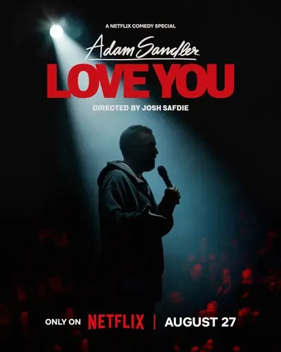 Adam Sandler Love You Netflix Special