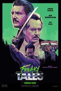 Freaky Tales 2024 Posters Freaky Tales 2024 Posters