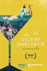 دانلود فیلم یک لطف ساده دیگر Another Simple Favor 2025