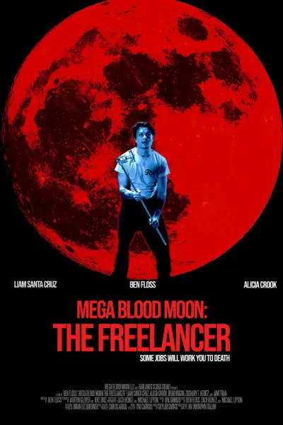 دانلود فیلم Mega Blood Moon: The Freelancer 2025