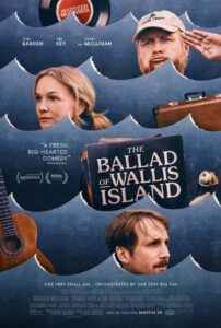 دانلود فیلم The Ballad of Wallis Island 2025