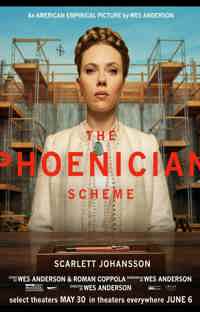 The Phoenician Scheme 2025 Posters