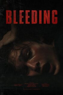 دانلود فیلم خونریزی Bleeding 2024
