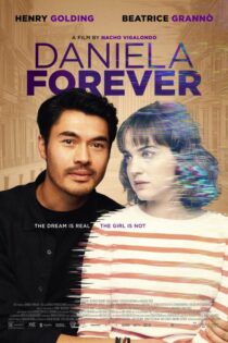 دانلود فیلم دانیلا برای همیشه Daniela Forever 2024
