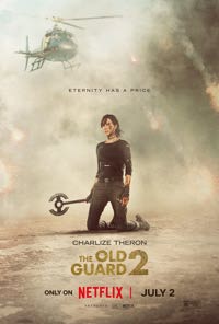 The Old Guard 2 2025 posters The Old Guard 2 2025 posters