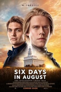 دانلود فیلم Six Days in August 2024
