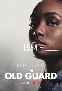 The Old Guard 2020 posters The Old Guard 2020 posters