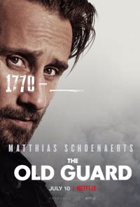 The Old Guard 2020 posters The Old Guard 2020 posters