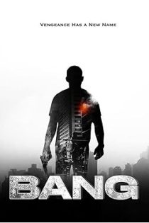 دانلود فیلم بنگ Bang 2025