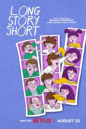 دانلود فصل اول سریال لانگ استوری شورت Long Story Short S01 2025