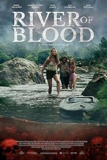 دانلود فیلم رودخانه خون River of Blood 2024