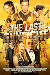 دانلود فیلم The Last Gunfight 2025