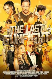 دانلود فیلم The Last Gunfight 2025