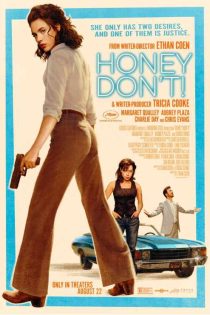دانلود فیلم هانی دونت! Honey Don’t! 2025