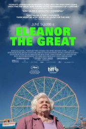 دانلود فیلم الینور کبیر Eleanor the Great 2025