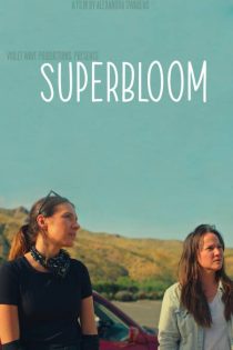 دانلود فیلم سوپربلوم Superbloom 2025