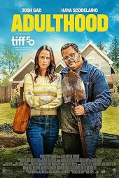 دانلود فیلم Adulthood 2025