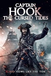 دانلود فیلم Captain Hook: The Cursed Tides 2025