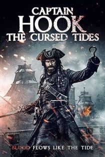 دانلود فیلم Captain Hook: The Cursed Tides 2025