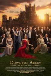 دانلود فیلم Downton Abbey: The Grand Finale 2025