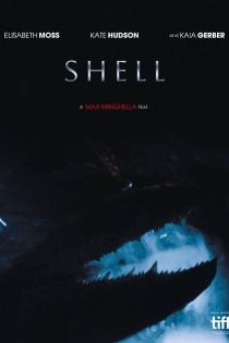 دانلود فیلم شل Shell 2024