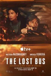 دانلود فیلم اتوبوس گمشده The Lost Bus 2025