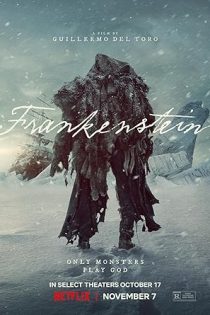 دانلود فیلم فرانکشتاین Frankenstein 2025