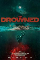 دانلود فیلم The Drowned 2025