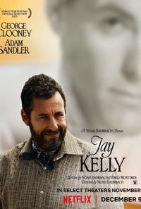 Jay Kelly 2025 posters Jay Kelly 2025 posters