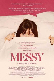 دانلود فیلم مسی Messy 2024