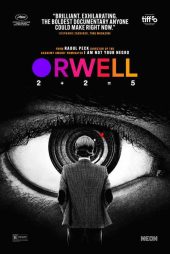 دانلود فیلم اورول Orwell: 2+2=5 2025