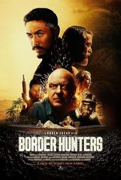 دانلود فیلم Border Hunters 2025