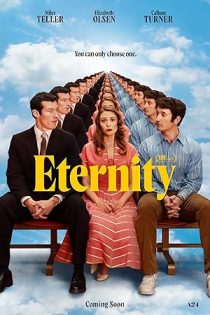 دانلود فیلم اترنیتی Eternity 2025