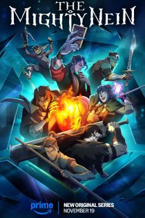 دانلود فصل اول سریال The Mighty Nein S01 2025