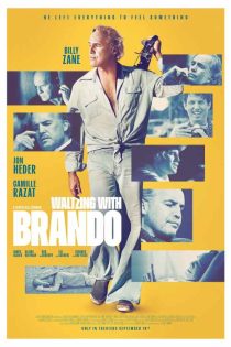 دانلود فیلم Waltzing with Brando 2024 دانلود فیلم Waltzing with Brando 2024
