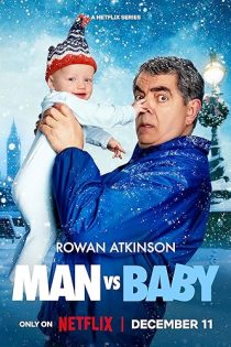 دانلود سریال Man vs Baby S01 2025 دانلود سریال Man vs Baby S01 2025