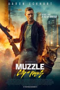 دانلود فیلم Muzzle: City of Wolves 2025 دانلود فیلم Muzzle: City of Wolves 2025