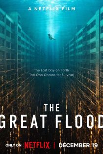 دانلود فیلم سیل بزرگ The Great Flood 2025